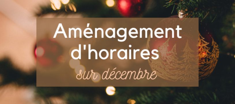 Votre CAVAVIN aménage ses horaires sur décembre !